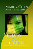 Yellow and Green Marcy Chen Mike Simon Melissa Acedera cover